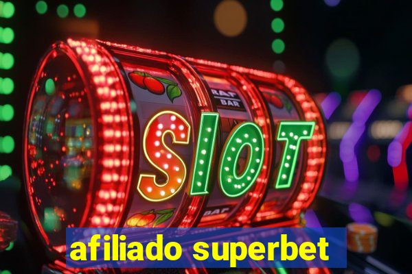 afiliado superbet